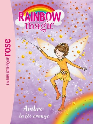 cover image of Rainbow Magic 02--Ambre, la fée orange